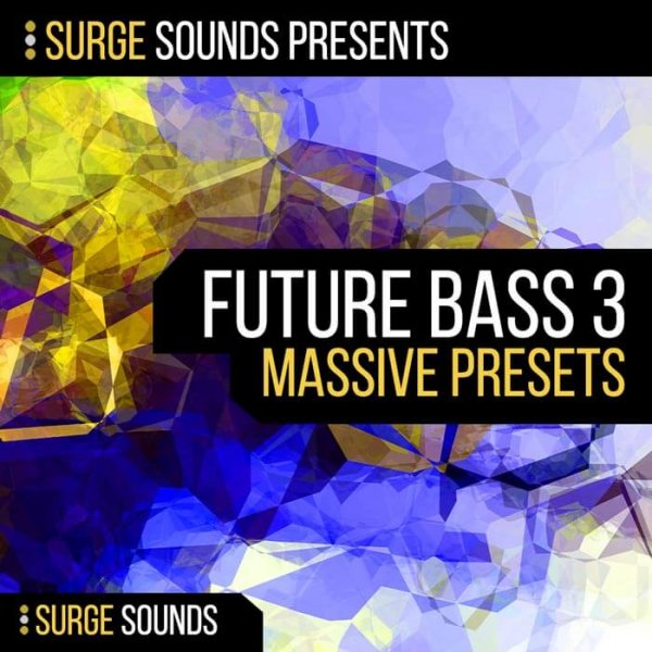 Flume, San Holo, MYRNE Future Bass Serum & Massive Presets