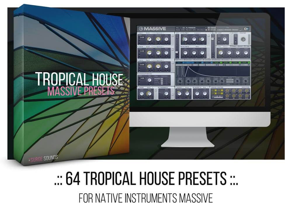 KYGO, Thomas Jack, Tropical House NI Massive Presets