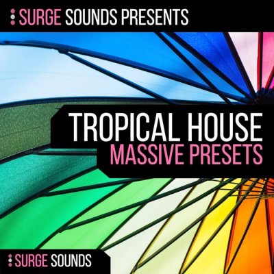 KYGO, Thomas Jack, Tropical House NI Massive Presets